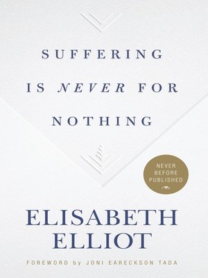 cover image of Suffering Is Never for Nothing